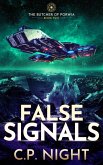 False Signals: The Butcher of Porwia (Book Two) (eBook, ePUB) False Signals: The Butcher of Porwia (Book Two) (eBook, ePUB)