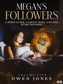 Megan's Followers (eBook, ePUB)