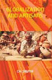 Globalization and Artisans (eBook, ePUB) Globalization and Artisans (eBook, ePUB)