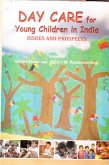Day Care for Young Children in India Issues and Prospects (eBook, ePUB)
