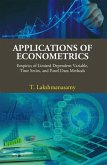 Applications of Econometrics: Empirics of Limited Dependent Variable, Time Series, and Panel Data Methods (eBook, ePUB)