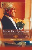 Jiddu Krishnamurti : A Critical Study of Tradition and Revolution (eBook, ePUB)