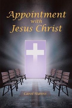 Appointment with Jesus Christ (eBook, ePUB) - Stavro, Carol