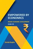 Empowered by Economics Indian Economic Development Class-XII (eBook, ePUB)