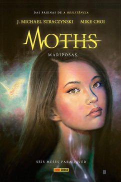 Moths: Mariposas (eBook, ePUB) - Straczynski, J. Michael