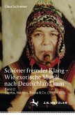 Schöner fremder Klang – Wie exotische Musik nach Deutschland kam (eBook, PDF)