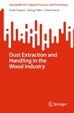 Dust Extraction and Handling in the Wood Industry (eBook, PDF)