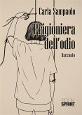 Prigioniera dell'odio (eBook, ePUB)