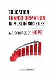 Education Transformation in Muslim Societies (eBook, ePUB)