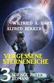 Vergessene Sternenreiche: 3 Science Fiction Romane (eBook, ePUB)