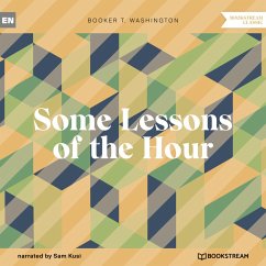 Some Lessons of the Hour (MP3-Download) - Washington, Booker T.