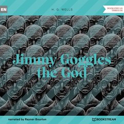 Jimmy Goggles the God (MP3-Download) - Wells, H. G.
