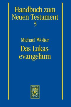 Das Lukasevangelium (eBook, PDF) - Wolter, Michael