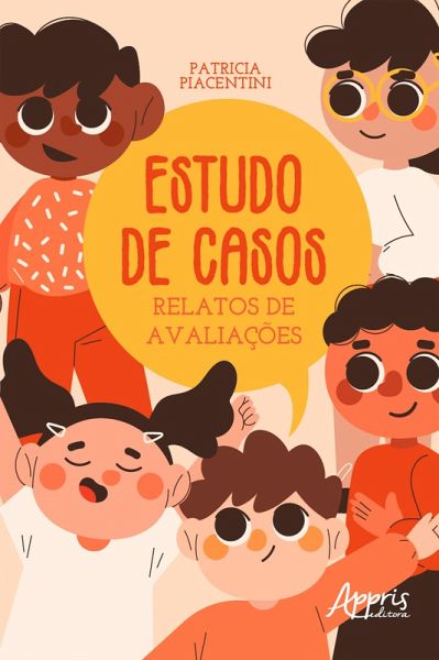 Estudo de Casos: Relatos de Avaliações (eBook, ePUB)