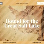 Bound for the Great Salt Lake (MP3-Download)