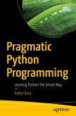 Pragmatic Python Programming (eBook, PDF)