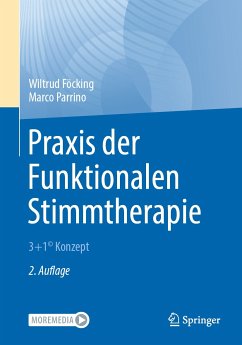 Praxis der Funktionalen Stimmtherapie (eBook, PDF) - Föcking, Wiltrud; Parrino, Marco