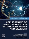 Applications of Nanotechnology in Drug Discovery and Delivery (eBook, ePUB)