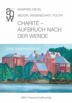 Charité - Aufbruch nach der Wende (eBook, ePUB) - Dietel, Manfred