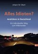 Alles Idioten? - Bild 1