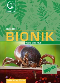 Bionik - in Wald und Flur - Hill, Bernd