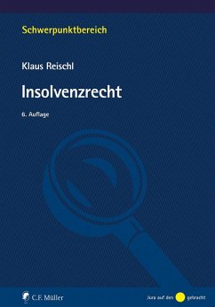 Insolvenzrecht - Reischl, Klaus