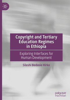 Copyright and Tertiary Education Regimes in Ethiopia - Hirko, Sileshi Bedasie