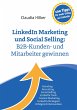 LinkedIn Marketing und Social Selling:... - Bild 1