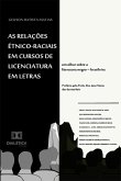 As relações étnico-raciais em cursos de licenciatura em Letras (eBook, ePUB)