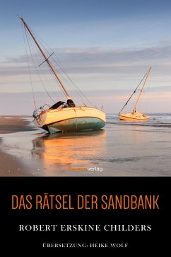 Das Rätsel der Sandbank (eBook, ePUB) - Childers, Erskine