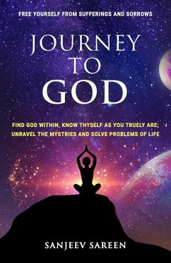 Journey to God (eBook, ePUB) - Sareen, Sanjeev