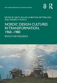 Nordic Design Cultures in Transformation, 1960-1980 (eBook, ePUB)