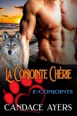 La Conjointe Chérie (E-Conjoints, #6) (eBook, ePUB)