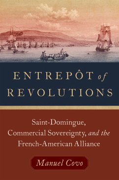 Entrep?t of Revolutions (eBook, PDF) - Covo, Manuel