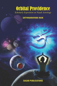 Orbital Providence (Scholarly Exposition on Naadi Astrology) (eBook, ePUB) - Naik, Satyanarayana