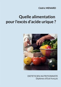 Quelle alimentation pour l'hyperuricémie ? (eBook, ePUB)