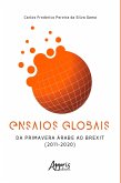 Ensaios Globais - Da Primavera Árabe ao Brexit (2011 - 2020) (eBook, ePUB)