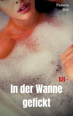 In der Wanne gefickt (eBook, ePUB) Cover In der Wanne gefickt (eBook, ePUB)