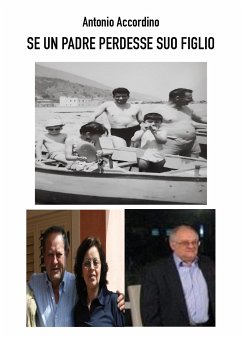 Cover Se un padre perdesse suo figlio (eBook, ePUB)