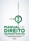 Manual de Direito Administrativo - Volume 02 (eBook, ePUB)