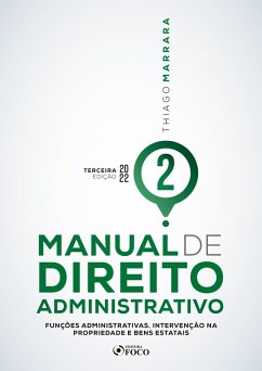 Manual de Direito Administrativo - Volume 02 (eBook, ePUB) - Marrara, Thiago