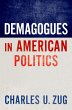 Demagogues in American Politics (eBook,... - Bild 1