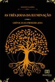 As Três Joias da Iluminação (eBook, ePUB)
