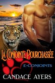 La Conjointe Pourchassée (E-Conjoints, #3) (eBook, ePUB)
