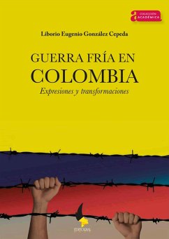 Cover Guerra Fría en Colombia. (eBook, ePUB)