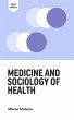 Medicine and Sociology of Health... - Bild 1