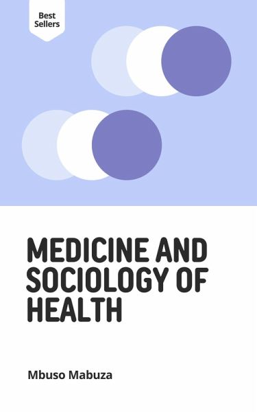 Medicine and Sociology of Health (eBook, ePUB)