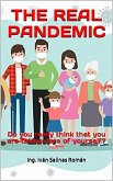THE REAL PANDEMIC: Do you really think that you are taking care of yourself? (eBook, ePUB)