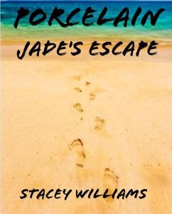 Porcelain Jade (eBook, ePUB) - Williams, Stacey