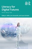 Literacy for Digital Futures (eBook, PDF) Literacy for Digital Futures (eBook, PDF)